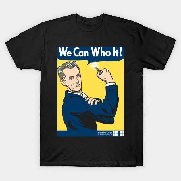 We Can Who It! T-Shirt by Heaze Tees